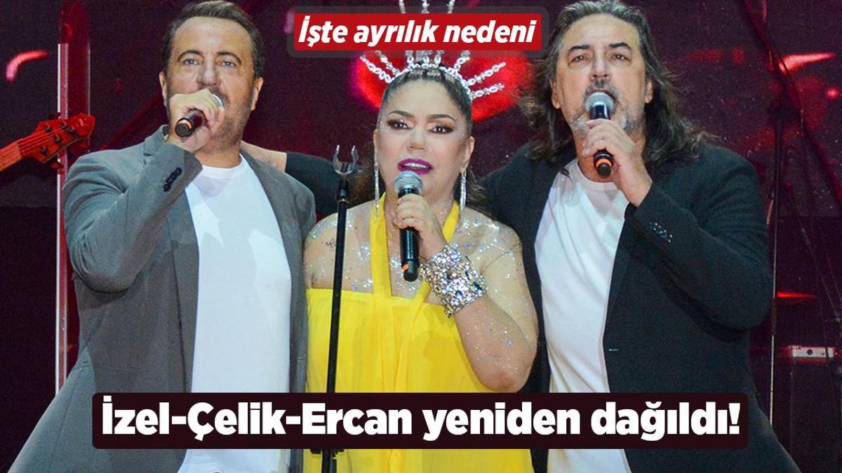 İzel, Çelik ve Ercan: Müzik Grubu Yeniden Dağıldı!