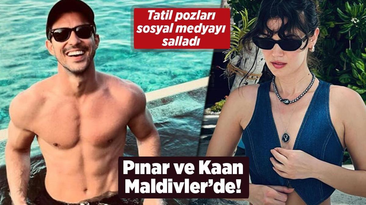 Pınar Deniz ve Kaan Yıldırım Aşk Dolu Tatilde!