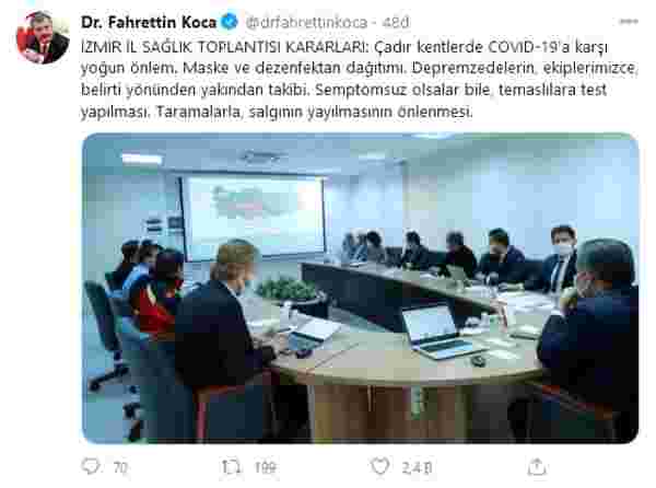 Bakan Koca, İzmir İl Sağlık Toplantısı kararlarını açıkladı: Depremzedelere ve ekiplere semptomsuz olsa bile test yapılacak