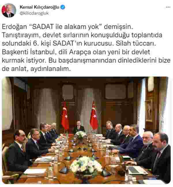 Cumhurbaşkanı Erdoğan 'SADAT ile alakam yok' dedi, Kılıçdaroğlu fotoğraf paylaşıp çağrı yaptı