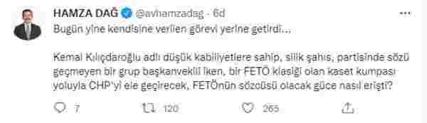 Kılıçdaroğlu'nun paylaştığı videoya AK Partili Hamza Dağ'dan ilk yanıt: Kendisine verilen görevi yerine getirdi