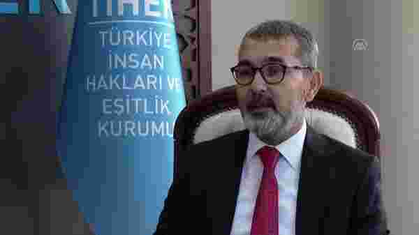 Türkiye İnsan Hakları ve Eşitlik Kurumu Başkanı Muharrem Kılıç, AA'ya konuştu (2)
