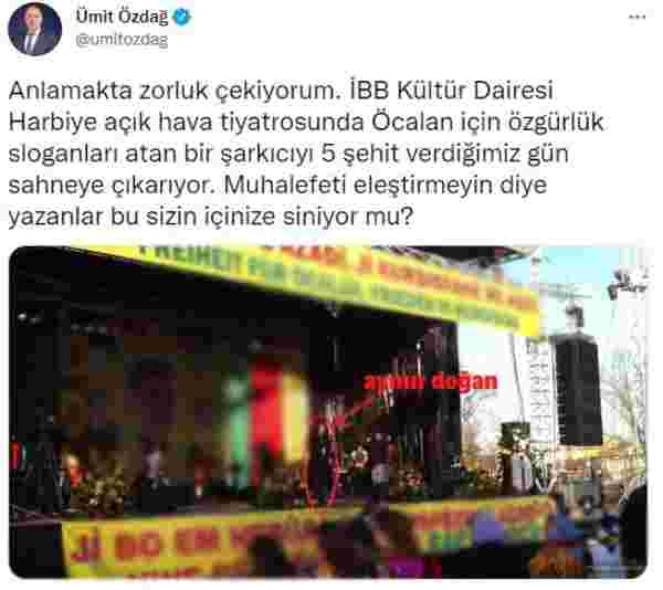 Ümit Özdağ, Aynur Doğan'ın İBB konserine çıkmasına tepki gösterdi