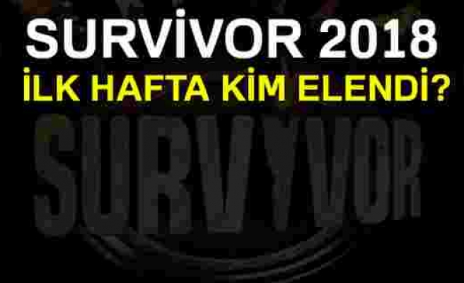 Survivor 2018 ilk hafta kim elendi ! Survivor sms sonuçları