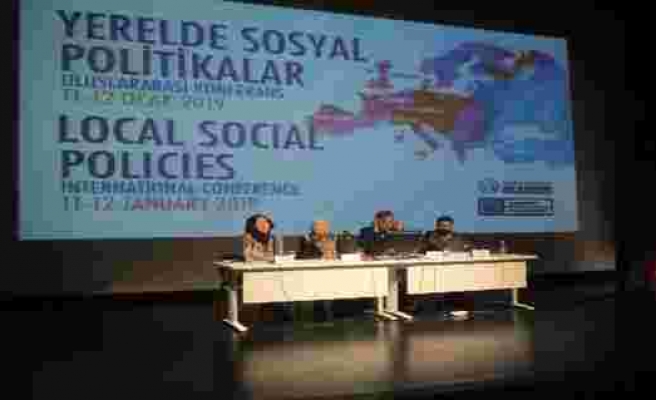 Dünya üzerindeki 'yerelde sosyal politikalar' bu konferansta konuşuldu