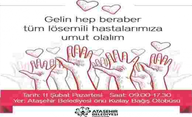 Ataşehir Belediyesinden kan ve kök hücre bağışı kampanyası