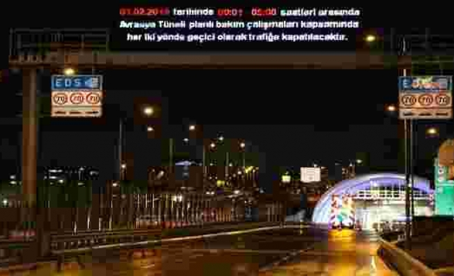 Avrasya Tüneli trafiğe kapatıldı