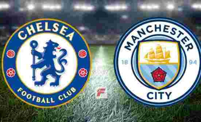 Chelsea - Manchester City maçı hangi kanalda, saat kaçta? (Muhtemel