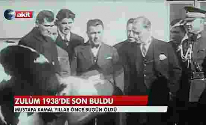 'Zulüm 1938'de Son Buldu' Demişti: Akit TV'ye 'Atatürk'ün Hatırasına Alenen Hakaret' Davasında Beraat