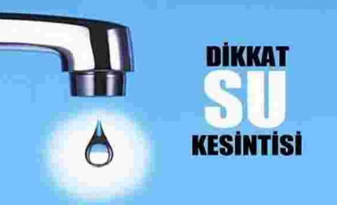 23 Mayıs Pazartesi İstanbul'da Hangi İlçelerde Su Kesintisi Olacak? Sular Ne Zaman Gelecek?