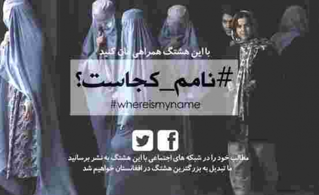 AdımNerede?: Afgan kadınlar isimlerini söyleyebilmek için yeni bir kampanya başlattı