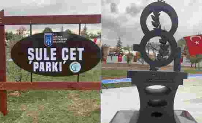 Ankara Büyükşehir Belediyesi Ahlatlıbel'de Bir Parka Şule Çet Adını Verdi: Parkta, Şiddet Kurbanı Kadınlar İçin Anıt Koyuldu