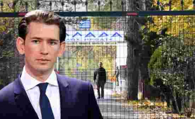 Avusturya'nın ırkçı başbakanından itiraf: Türkiye'ye mesaj tahsis etmek için Yunanistan'a takviye gönderdik