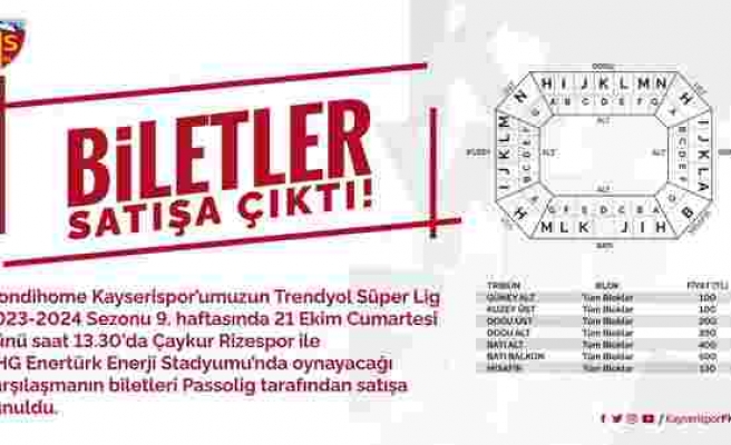 Kayserispor - Çaykur Rizespor maçı biletleri satışa çıkarıldı