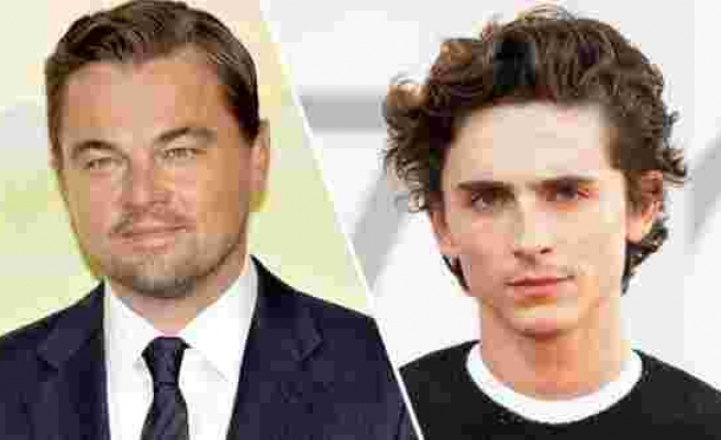 Leonardo DiCaprio, Timothée Chalamet'e iki önemli tavsiye