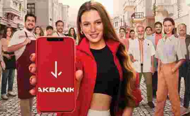 Serenay Sarıkaya Akbank'ın yeni reklam yüzü oldu