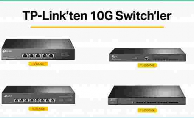 TP-Link'ten 10G ağ anahtarları