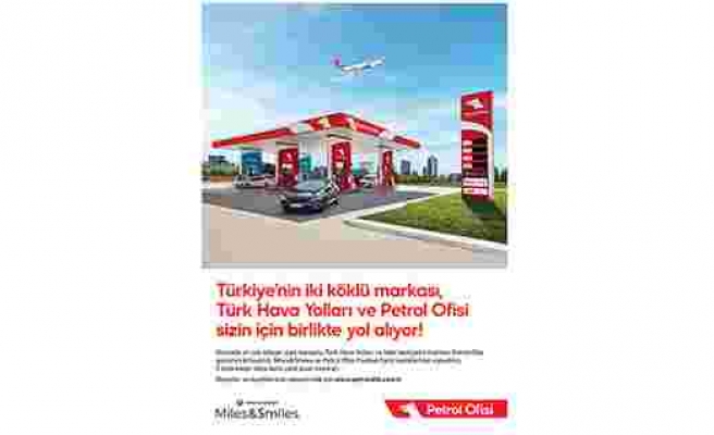 Türk Hava Yolları yolcu programı Miles&Smiles'dan Petrol Ofisi ile iş birliği