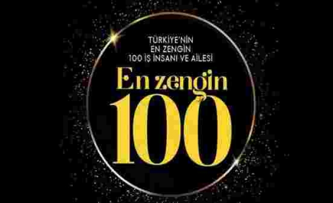 Türkiye'nin en zengin 100 ismi