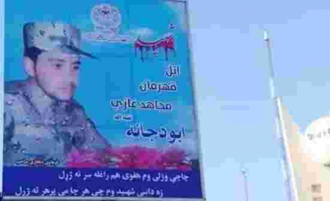 Ünlü Afgan generali öldüren Taliban üyesinin posterini şehir meydanına astılar