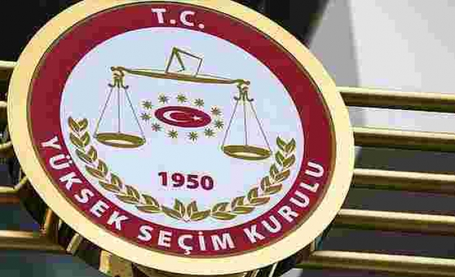 Yüksek Seçim Kurulu, CHP ve İYİ Parti'nin Başvurusunu Reddetti
